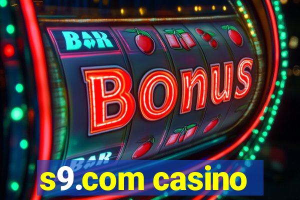 s9.com casino